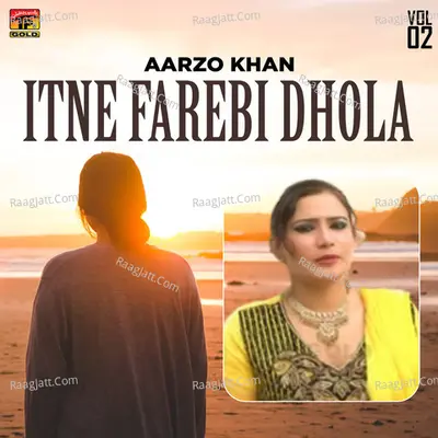 Itne Farebi Dhola, Vol. 2 Poster