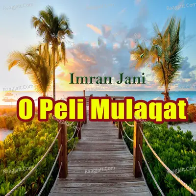 O Peli Mulaqat Poster