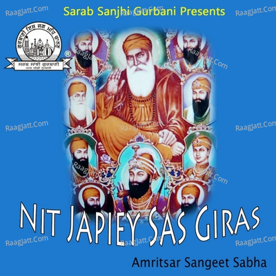 Nit Japiey Sas Giras - Amritsar Sangeet Sabha