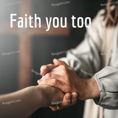 Faith you too - season - 1 - Gaurav Yadav