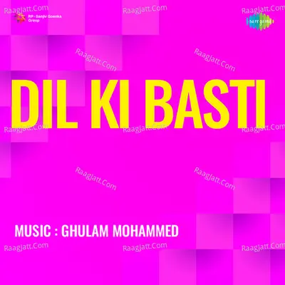 Dil Ki Basti - Lata Mangeshkar