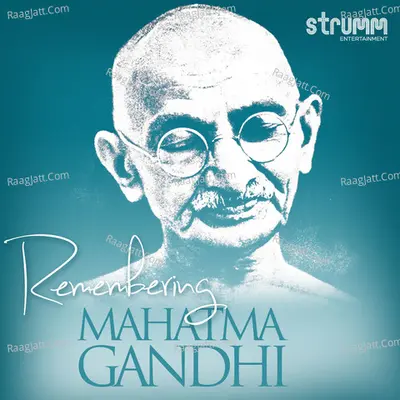 Remembering Mahatma Gandhi Poster