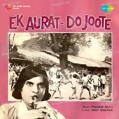 Ek Aurat Do Joote - Mahendra Kapoor
