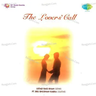 The Lovers Call - Khansahib Rais Khan - Ustad Rais Khan