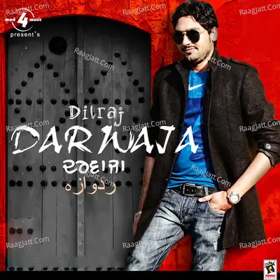 Darwaja - Dilraj