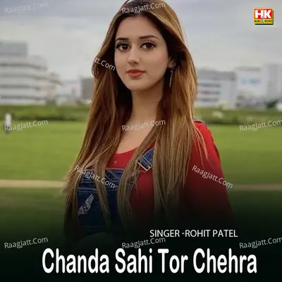 Chanda Sahi Tor Chehra Cover