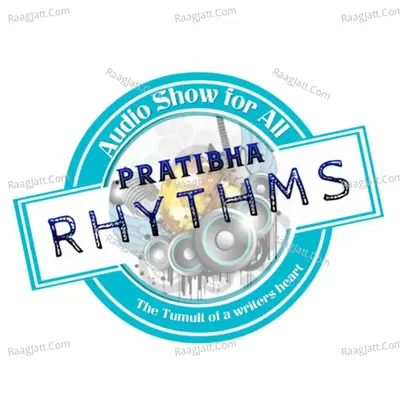 PRATIBHA RHYTHMS ( PODCAST ) - season - 1 - PRATIBHA RHYTHMS