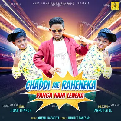 Chaddi Me Raheneka Panga Nahi Leneka - Single