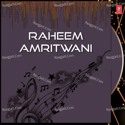 Raheem Amritwani - Debashish Dasgupta