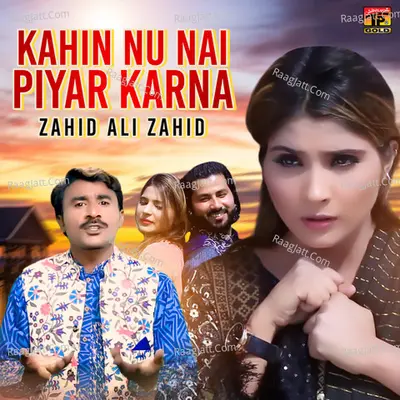 Kahin Nu Nai Piyar Karna - Single Cover