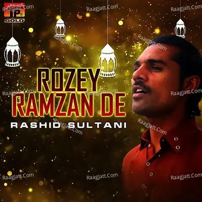 Rozey Ramzan De - Single