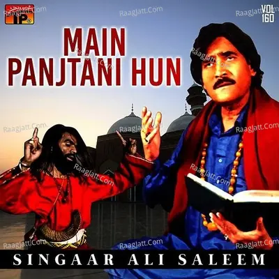 Main Panjtani Hun, Vol. 160 - Singaar Ali Saleem