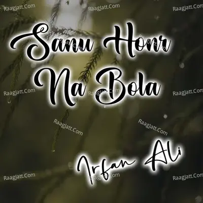 Sanu Honr Na Bola Poster
