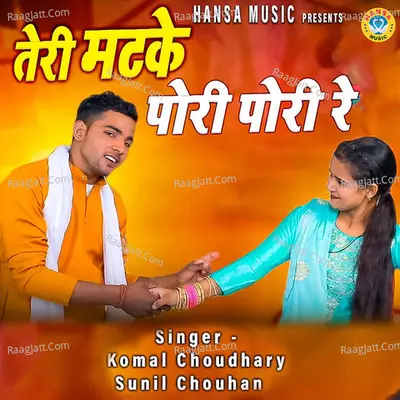 Teri Matke Pori Pori Re Cover