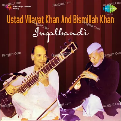 Vilayet Bismillah - Ustad Bismillah Khan