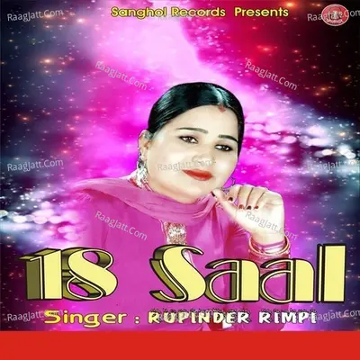 18 Saal - Rupinder Rimpi