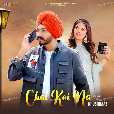 Chal Koi Na Cover