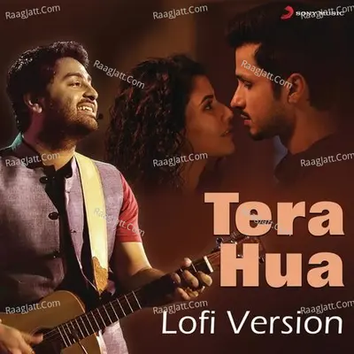 Tera Hua (Lofi Version) Cover