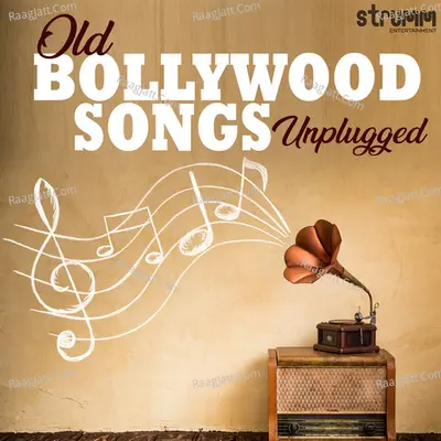 Old Bollywood Songs Unplugged