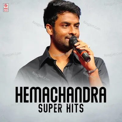Hemachandra Super Hits - Hemachandra