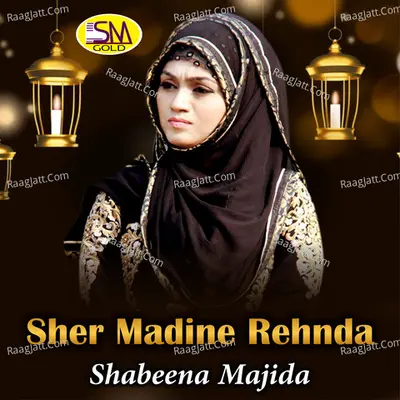 Sher Madine Rehnda Poster