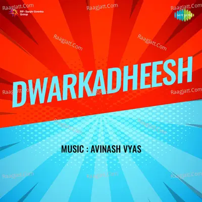 Dwarkadheesh - Asha Bhosle