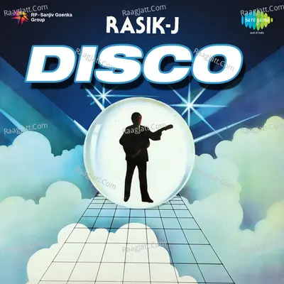 Disco Rasik J  - Rasik J