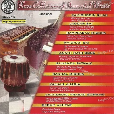 Rare Collection Of Immortal Music - Begum Akhtar