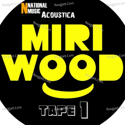 Miriwood Acoustica Tape 1 Poster