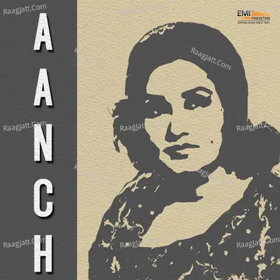 Aanch - Qateel Shifai