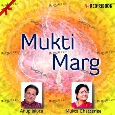 Mukti Marg - Anup Jalota