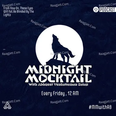 Midnight Mocktail - season - 1 - Abhijeet Venkatraman Balaji