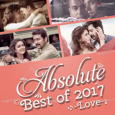 Absolute Best of 2017 (Love) - D.Imman