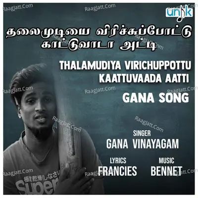 Thalaimudiya Virichippottu Kaattuvaada Aatti Cover