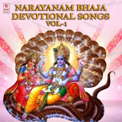Narayanam Bhaja - Devotional Songs Vol-1 Poster