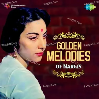 Golden Melodies of Nargis Cover