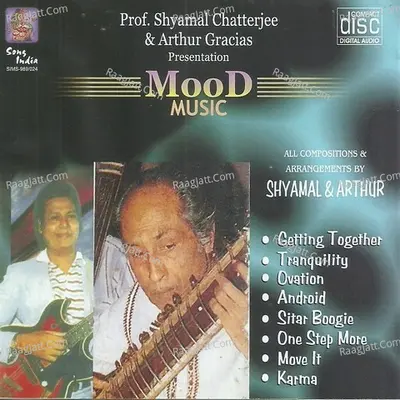 Mood Music - Pt. Shyamal Chatterjee