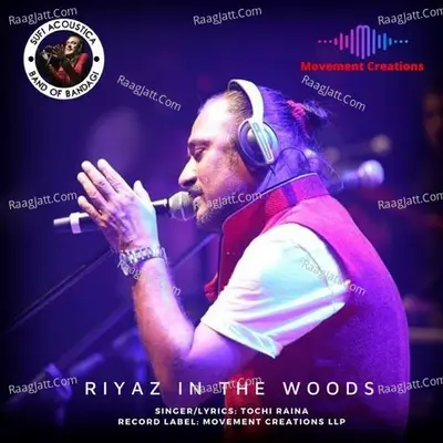 Riyaz In The Woods Cover