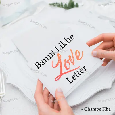 Banni Likhe Love Letter
