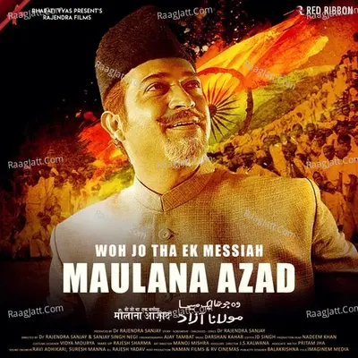 Woh Jo Tha Ek Messiah Maulana Azad Poster