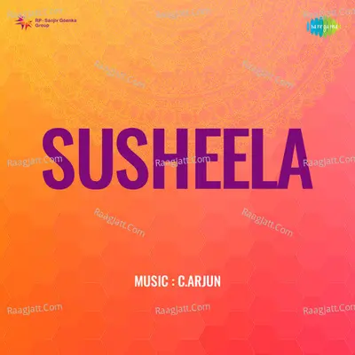 Susheela - Mubarak Begum