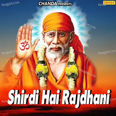Shirdi Hai Rajdhani Poster