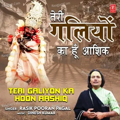 Teri Galiyon Ka Hoon Aashiq Cover
