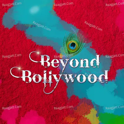Beyond Bollywood Poster