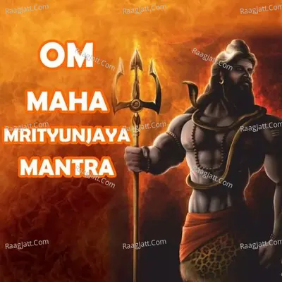 Om Mahamrityunjaya Mantra Cover