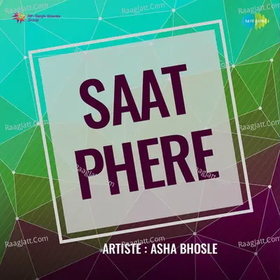 Saat Phere - Asha Bhosle