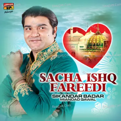 Sacha Ishq Fareedi - Single