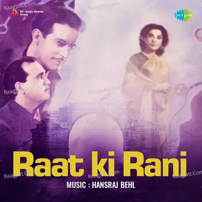 Raat Ki Rani - Asha Bhosle