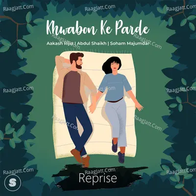 Khwabo Ke Parde (Reprise) Cover