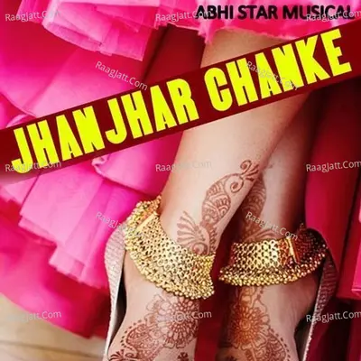 Jhanjhar Chanke Poster